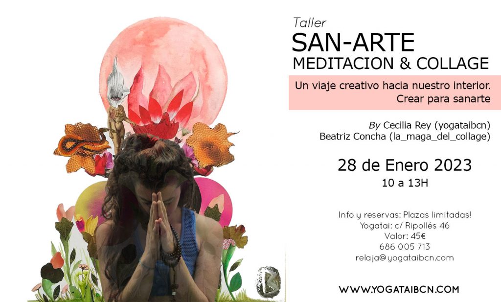 arte, collage, meditación, arteterapia, sanar, crecimiento personal, barcelona, clot, yoga
